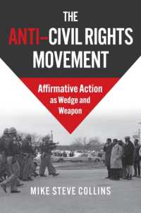 The Anti-Civil Rights Movement : Affirmative Action as Wedge and Weapon