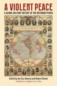 A Violent Peace : A Global Military History of the Interwar Period (Modern War Studies)