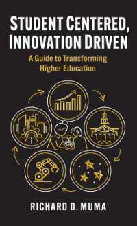 Student Centered, Innovation Driven : A Guide to Transforming Higher Education