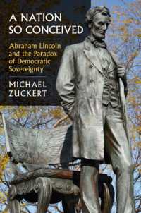 A Nation So Conceived : Abraham Lincoln and the Paradox of Democratic Sovereignty (Constitutional Thinking)