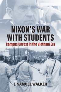 Nixon's War with Students : Campus Unrest in the Vietnam Era
