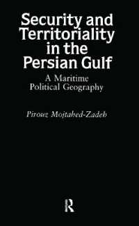 Security and Territoriality in the Persian Gulf : A Maritime Political Geography