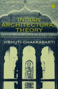 Indian Architectural Theory and Practice : Contemporary Uses of Vastu Vidya