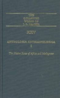 Anthologia Anthropologica (2-Volume Set) (The Collected Works of J.G. Frazier, Volumes 25 and 26)