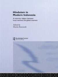 Hinduism in Modern Indonesia: a Minority Religion Between Local, National, and Global Interests （Annotated.）