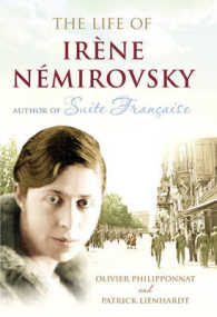 Life of Irene Nemirovsky, The 1903-1942