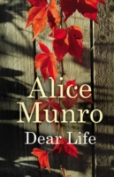 Dear Life -- Hardback