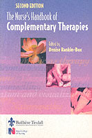 The Nurse's Handbook of Complementary Therapies （2 SUB）