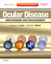 眼疾患：機構と管理<br>Ocular Disease: Mechanisms and Management : Expert Consult - Online and Print