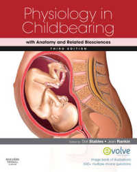 Physiology in Childbearing + Website : With Anatomy and Related Biosciences （3TH）