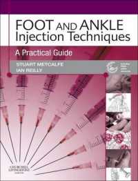 Foot and Ankle Injection Techniques : A Practical Guide