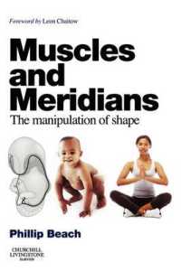 Muscles and Meridians : The Manipulation of Shape