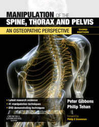 Manipulation of the Spine, Thorax and Pelvis : An Osteopathic Perspective （3 HAR/DVDR）