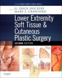 Lower Extremity Soft Tissue & Cutaneous Plastic Surgery （2ND）
