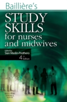 ベリエール看護師・助産師のためのスタディスキル（第４版）<br>Bailliere's Study Skills for Nurses and Midwives （4TH）