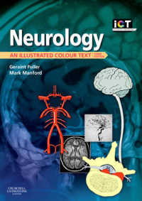 神経学：図解カラーテキスト（第３版）<br>Neurology : An Illustrated Colour Text (Illustrated Colour Text) （3RD）