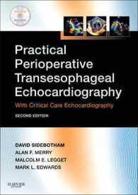 Practical Perioperative Transesophageal Echocardiography : With Critical Care Echocardiography （2 PAP/DVDR）