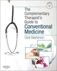 The Complementary Therapist's Guide to Conventional Medicine （1 HAR/CDR）