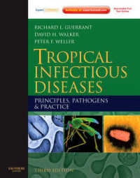 熱帯感染症（第３版・全１巻）<br>Tropical Infectious Diseases : Principles, Pathogens and Practice （3RD）