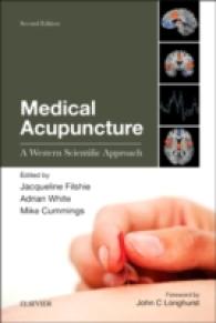 医学的鍼灸：西洋科学的アプローチ（第２版）<br>Medical Acupuncture : A Western Scientific Approach （2ND）