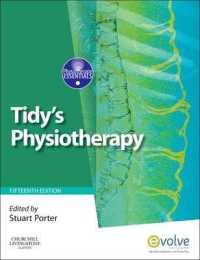 タイディ理学療法（第１５版）<br>Tidy's Physiotherapy (Physiotherapy Essentials) （15TH）