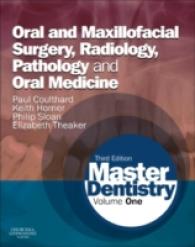 Master Dentistry : Oral and Maxillofacial Surgery, Radiology, Pathology and Oral Medicine 〈1〉 （3TH）