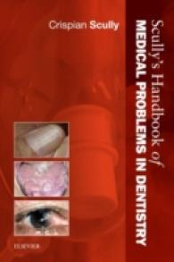 Scully's Handbook of Medical Problems in Dentistry