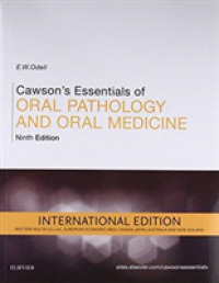 Cawson's Essentials of Oral Pathology and Oral Medicine， International Edition