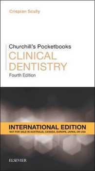 Churchill's Pocketbooks Clinical Dentistry, International Edition: International Edition (Churchill Pocketbooks) （4TH）