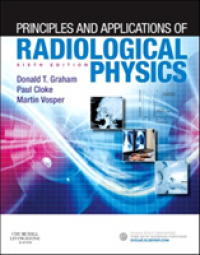 Principles and Applications of Radiological Physics （6TH）