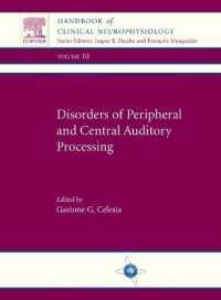 Disorders of Peripheral and Central Auditory Processing (Handbook of Clinical Neurophysiology)