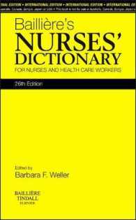 Bailliere's Nurses' Dictionary, International Edition : for Nurses and Healthcare Workers -- Paperback （26 Revised）