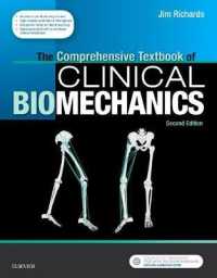 臨床バイオメカニクス大全テキスト（第２版）<br>The Comprehensive Textbook of Clinical Biomechanics : with access to e-learning course [formerly Biomechanics in Clinic and Research] （2ND）