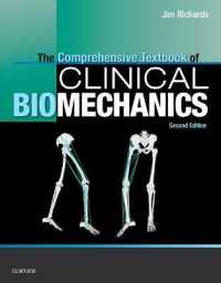 The Comprehensive Textbook of Clinical Biomechanics [no access to course] : [formerly Biomechanics in Clinic and Research] （2ND）