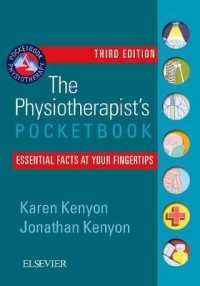 The Physiotherapist's Pocketbook : Essential Facts at Your Fingertips (Physiotherapy Pocketbooks) （3RD）