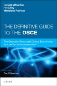 OSCEガイド<br>The Definitive Guide to the OSCE : The Objective Structured Clinical Examination as a performance assessment.