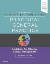 Practical General Practice : Guidelines for Effective Clinical Management （7TH）