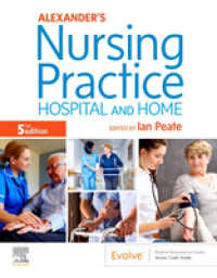 Alexander's Nursing Practice : Hospital and Home