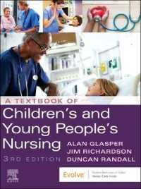A Textbook of Children's and Young People's Nursing （3RD）