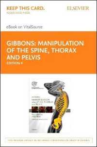 Manipulation of the Spine, Thorax and Pelvis - Elsevier eBook on Vitalsource (Retail Access Card) : With Access to Www.Spinethoraxpelvis.com （4TH）