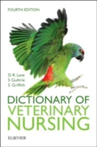 動物看護学辞典（第４版）<br>Dictionary of Veterinary Nursing （4TH）