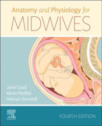 Anatomy and Physiology for Midwives （4TH）