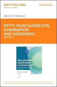 Musculoskeletal Examination and Assessment Elsevier Ebook on Vitalsource Retail Access Card : A Handbook for Therapists (Physiotherapy Essentials) （5 PSC）
