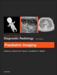 Grainger & Allison's Diagnostic Radiology: Paediatric Imaging （6TH）
