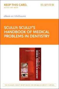 Scully's Handbook of Medical Problems in Dentistry - Elsevier eBook on Vitalsource (Retail Access Card)