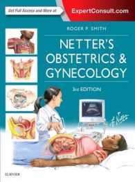 ネッター産婦人科学（第３版）<br>Netter's Obstetrics and Gynecology (Netter Clinical Science) -- Hardback （3 ed）