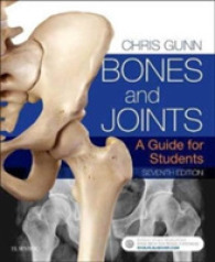 Bones and Joints : A Guide for Students