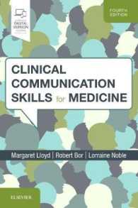 医師のための臨床コミュニケーション・スキル（第４版）<br>Clinical Communication Skills for Medicine （4TH）