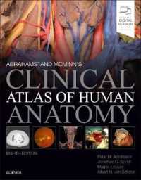 エイブラハム＆マクミン臨床人体解剖学アトラス（第８版）<br>Abrahams' and McMinn's Clinical Atlas of Human Anatomy （8TH）