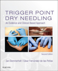 Trigger Point Dry Needling : An Evidence and Clinical-Based Approach （2ND）